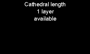 Text Box: Cathedral length1 layeravailable